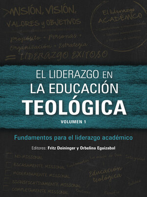 cover image of El liderazgo en la educación teológica, volumen 1